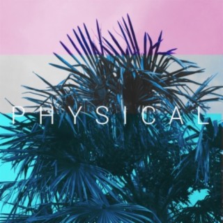 Physical