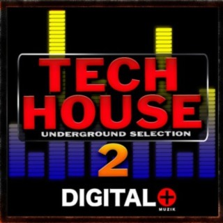 Tech House Underground Selection 2