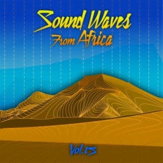 Sound Waves From Africa Vol, 15