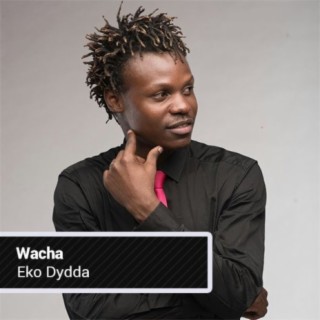 Wacha lyrics | Boomplay Music
