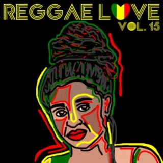 Reggae Love Vol, 15