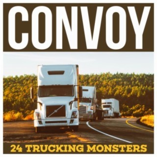 Convoy - 24 Trucking Monsters