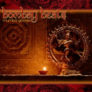 Bombay Beats: Mumbai Grooves