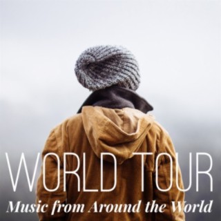World Tour: Music from Around the World