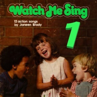 Watch Me Sing, Vol. 1