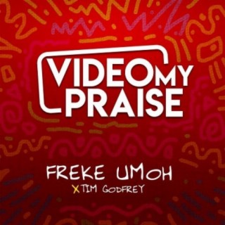 Video My Praise