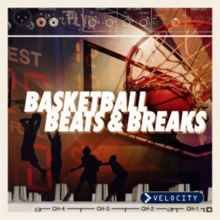 Basketball Beats & Breaks