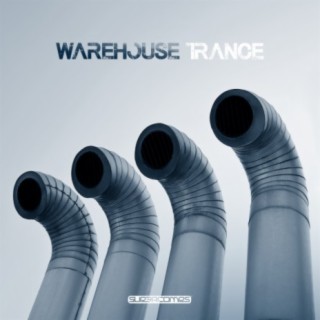 Warehouse Trance