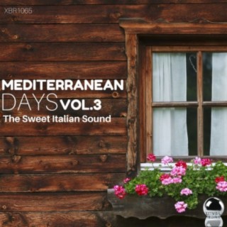 Mediterranean Days 3: The Sweet Italian Sound