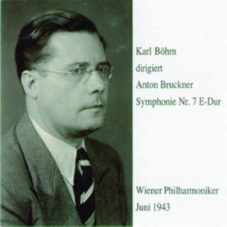 Karl Böhm dirigiert Anton Bruckner Symphonie Nr. 7 E-Dur