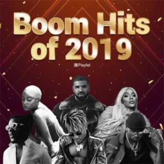 Boom Hits of 2019