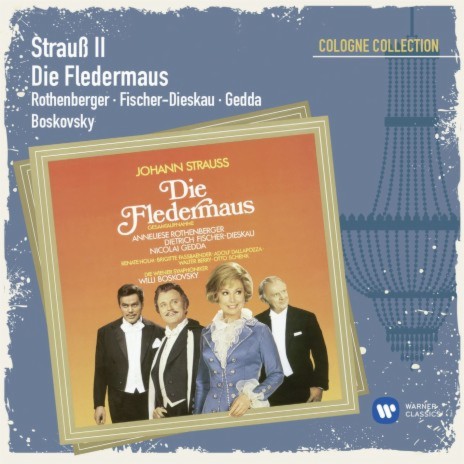 Die Fledermaus, Act 2: Klänge der Heimat (Csárdás / Rosalinde) [1997 Remaster] ft. Renate Holm, Brigitte Fassbaender, Dietrich Fischer-Dieskau, Chor Der Wiener Staatsoper In Der Volksoper & Willi Boskovsky | Boomplay Music