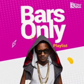 Bars Only | Boomplay Music