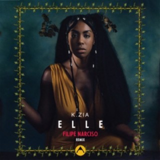 ELLE - K.ZIA (Filipe Narciso Remixes)