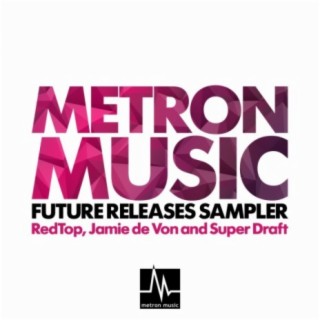 Metron Music Future Releases Sampler