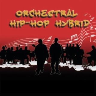 Orchestral Hip-Hop Hybrid
