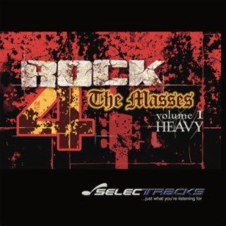 Rock for the Masses, Vol. 1: Heavy