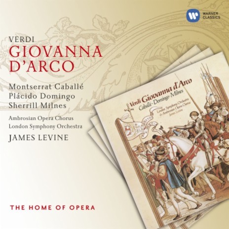 Giovanna d'Arco, Prologue: V'ha dunque un loco simile (Carlo, Coro) ft. Ambrosian Opera Chorus & Plácido Domingo | Boomplay Music