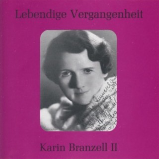 Lebendige Vergangenheit - Karin Branzell (Vol. 2)