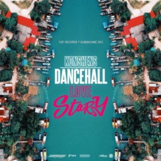 Dancehall Love Story - Single