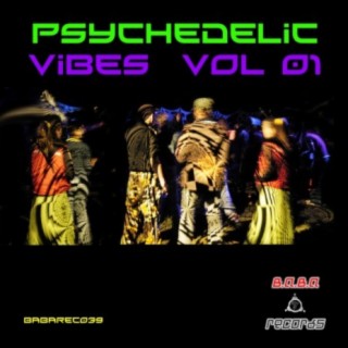 Psychedelic Vibes Vol. 01