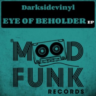 Eye Of Beholder EP