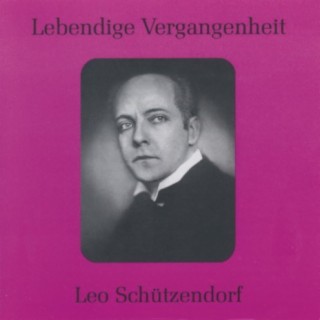 Lebendige Vergangenheit - Leo Schützendorf