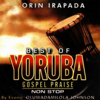 Best Of Yoruba Gospel Praise