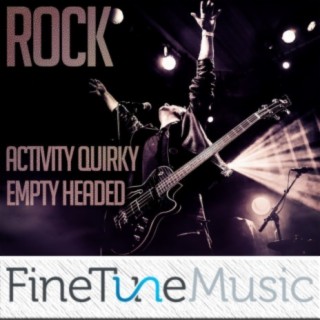 Rock: Activity Quirky Empty Headed