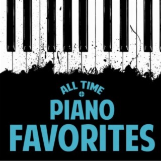 All Time Piano Favorites