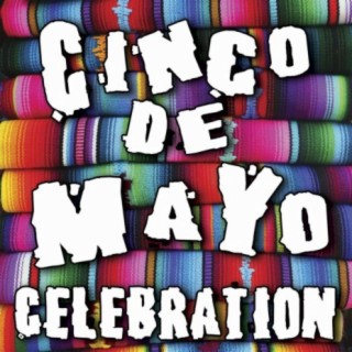 Cinco De Mayo Celebration