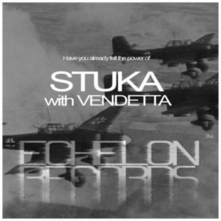 Stuka / Vendetta EP