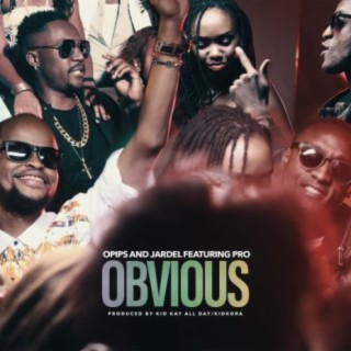 Obvious (Refix) ft. PRO | Boomplay Music