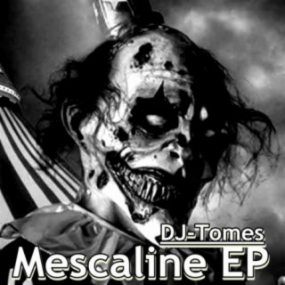 Mescaline EP