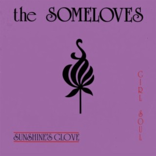 Sunshine's Glove / Girl Soul - EP