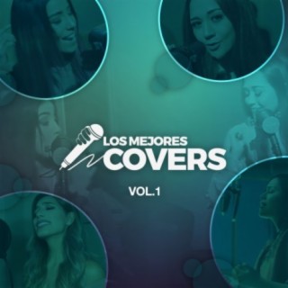 Los Mejores Covers Vol.1