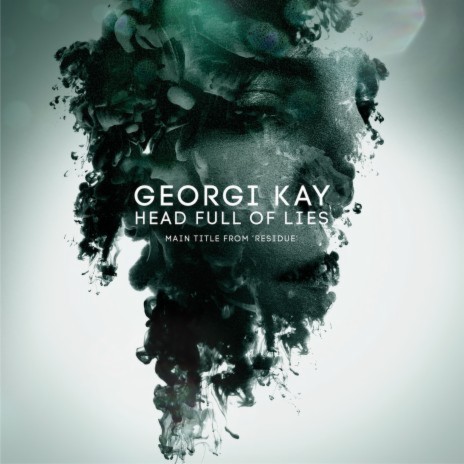 Head Full of Lies (Main Title from ''Residue'') | Boomplay Music