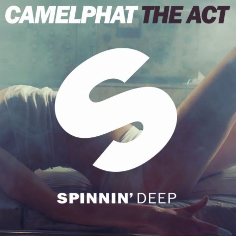 The Act (Radio Edit) | Boomplay Music