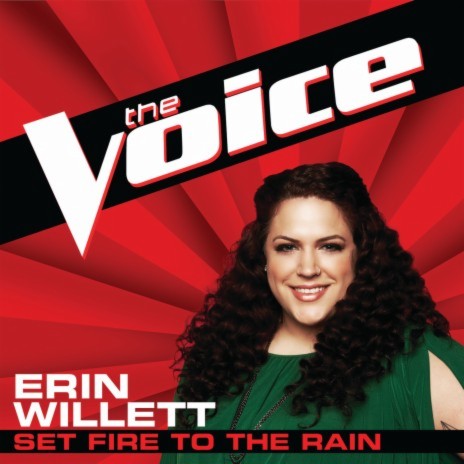 Set Fire To The Rain (The Voice Performance) | Boomplay Music