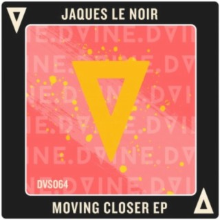 Moving Closer EP