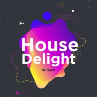 House Delight