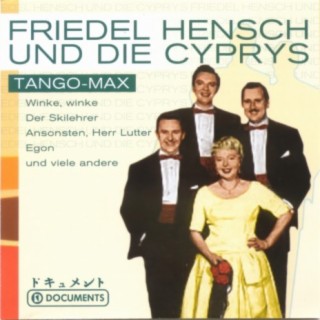 Friedel Hensch & Die Cyprys