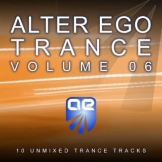 Alter Ego Trance Vol. 6