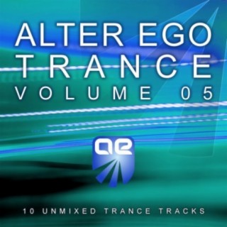 Alter Ego Trance Vol. 5