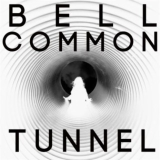 Bell Common Tunnel