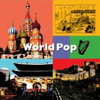 World Pop: Contemporary Sounds of the World