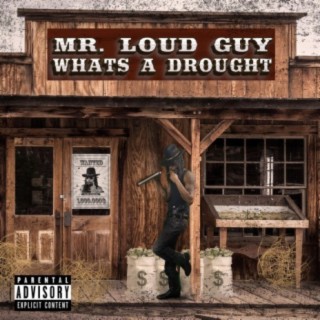 Mr.Loudguy