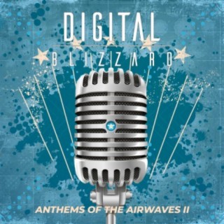 Anthems of the Airwaves, Vol. II