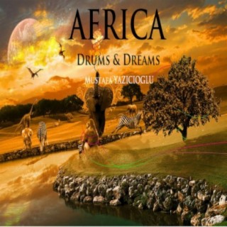 Africa Drums & Dreams