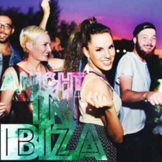 A Night in Ibiza (Beats for House Lovers)